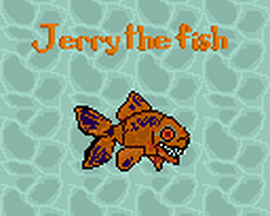 Jerry The Fish